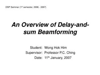 An Overview of Delay-and-sum Beamforming