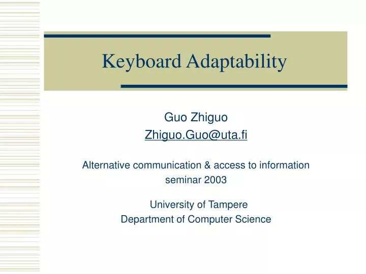 keyboard adaptability