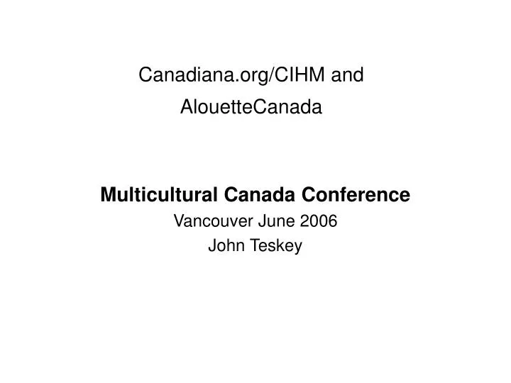 canadiana org cihm and alouettecanada