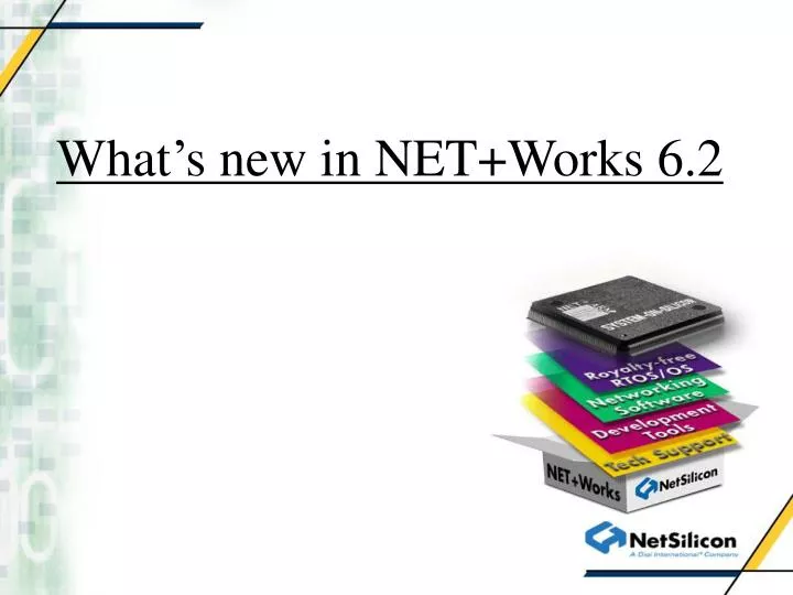 what s new in net works 6 2