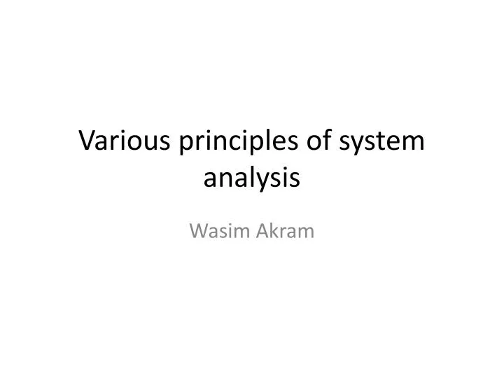 various principles of system analysis