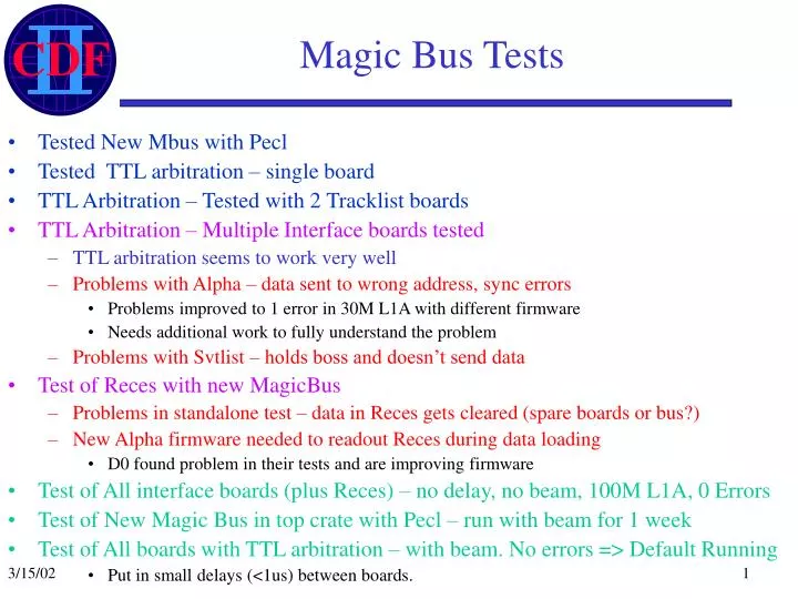 magic bus tests