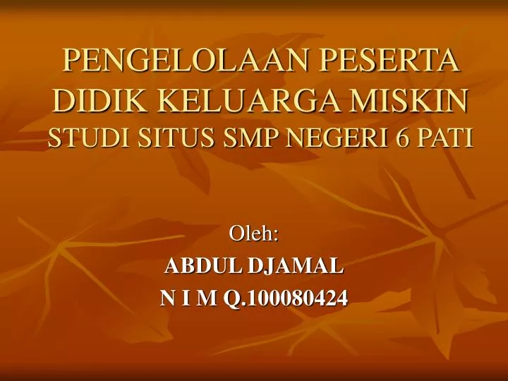 pengelolaan peserta didik keluarga miskin studi situs smp negeri 6 pati