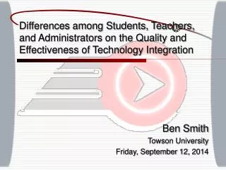 Ben Smith Towson University Friday, September 12, 2014