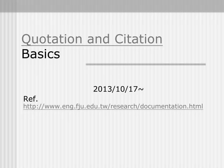 quotation and citation basics