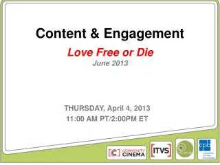Content &amp; Engagement Love Free or Die June 2013