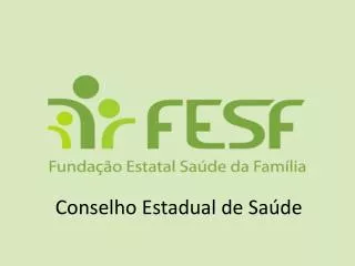 conselho estadual de sa de