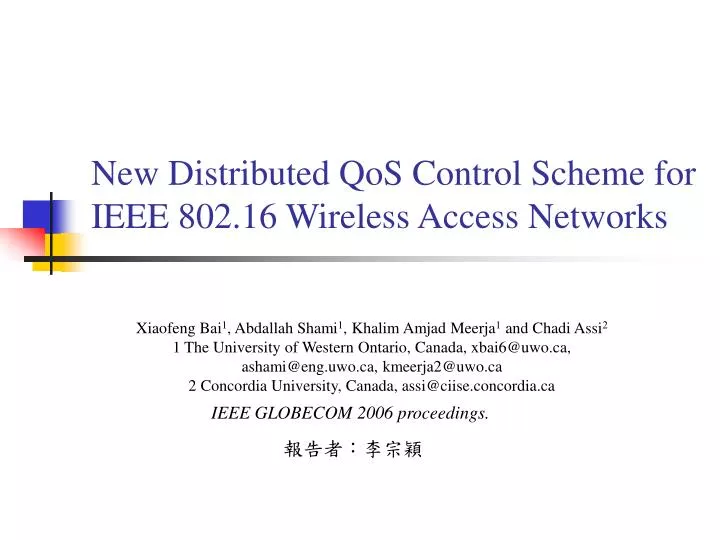 new distributed qos control scheme for ieee 802 16 wireless access networks