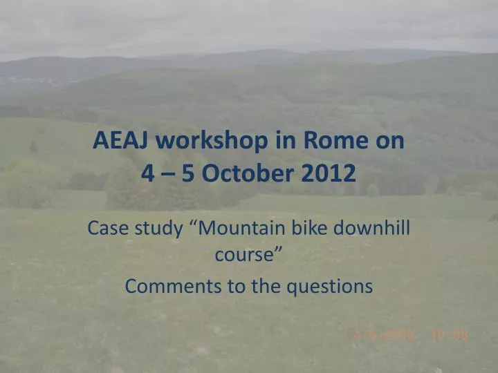 aeaj workshop in rome on 4 5 october 2012