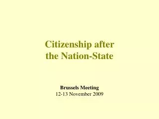 Citizenship after the Nation-State
