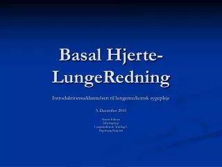 basal hjerte lungeredning