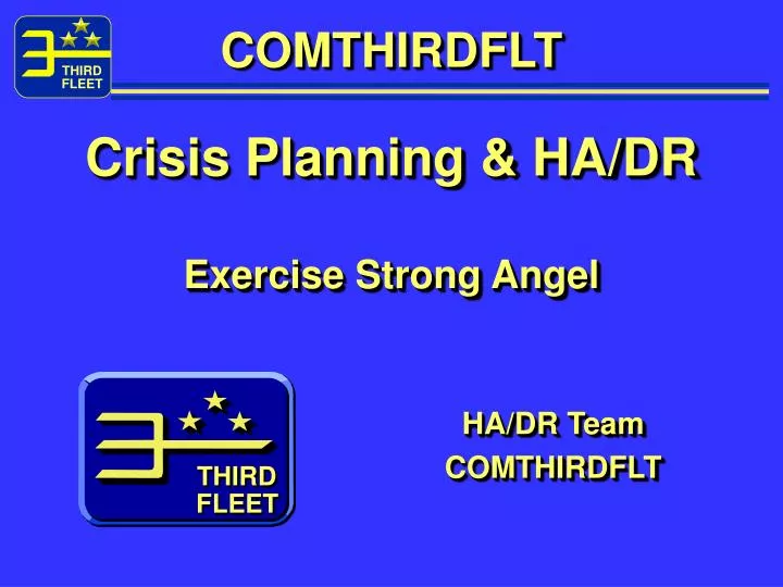 comthirdflt crisis planning ha dr exercise strong angel