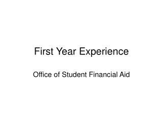 First Year Experience