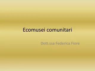 ecomusei comunitari
