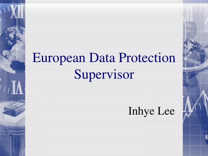 european data protection supervisor