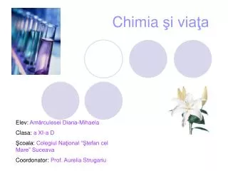 chimia i via a