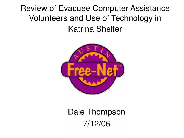 review of evacuee computer assistance volunteers and use of technology in katrina shelter