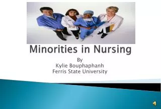 Minorities in Nursing