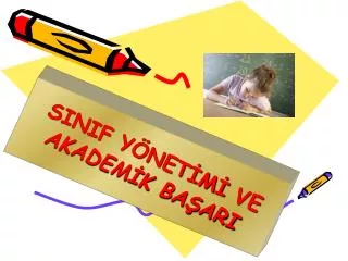 sinif y net m ve akadem k ba ari