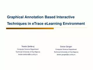 Graphical Annotation Based Interactive Techniques in eTrace eLearning Environment