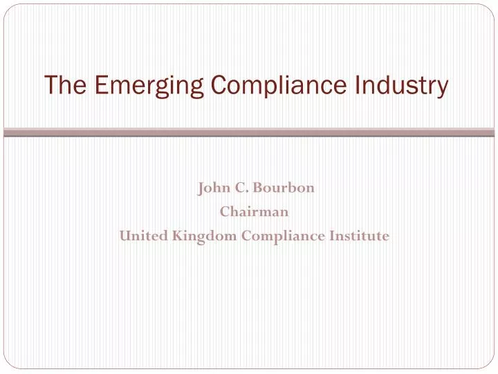the emerging compliance industry