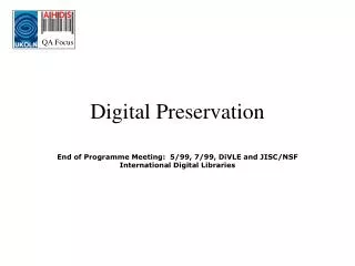 Digital Preservation