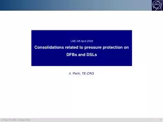 LMC 08 April 2009 Consolidations related to pressure protection on DFBs and DSLs