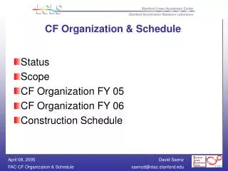 CF Organization &amp; Schedule