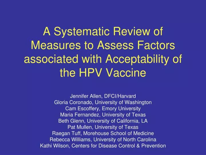 a systematic review of measures to assess factors associated with acceptability of the hpv vaccine