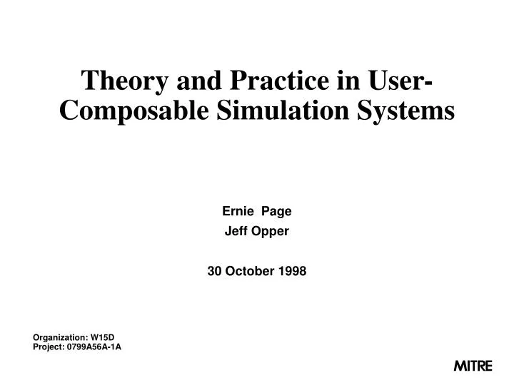 theory and practice in user composable simulation systems