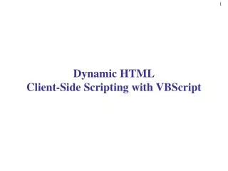 Dynamic HTML Client-Side Scripting with VBScript
