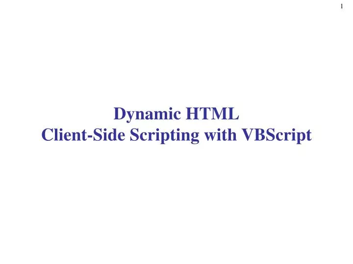dynamic html client side scripting with vbscript