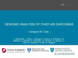 GENOMIC ANALYSIS OF OVER 400 SARCOMAS