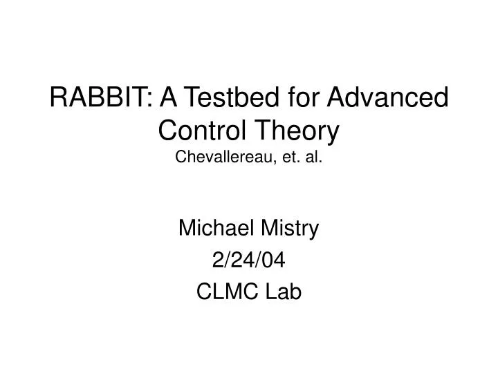 rabbit a testbed for advanced control theory chevallereau et al