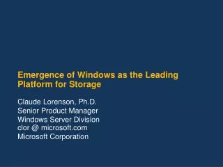 Emergence of Windows as the Leading Platform for Storage