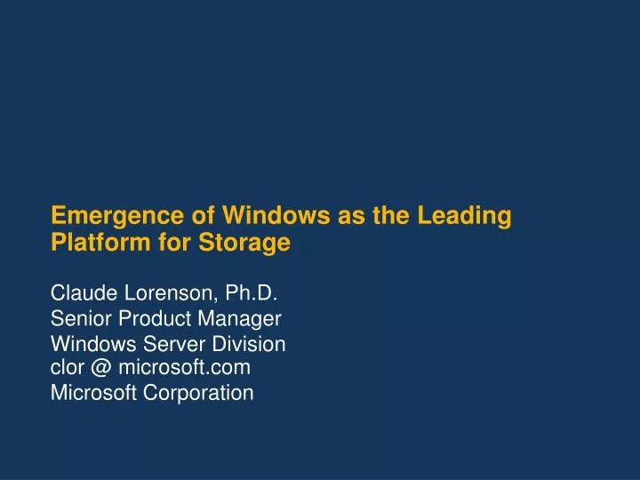 emergence of windows as the leading platform for storage