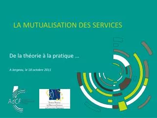 la mutualisation des services