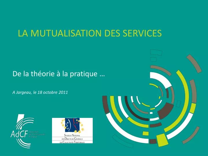 la mutualisation des services