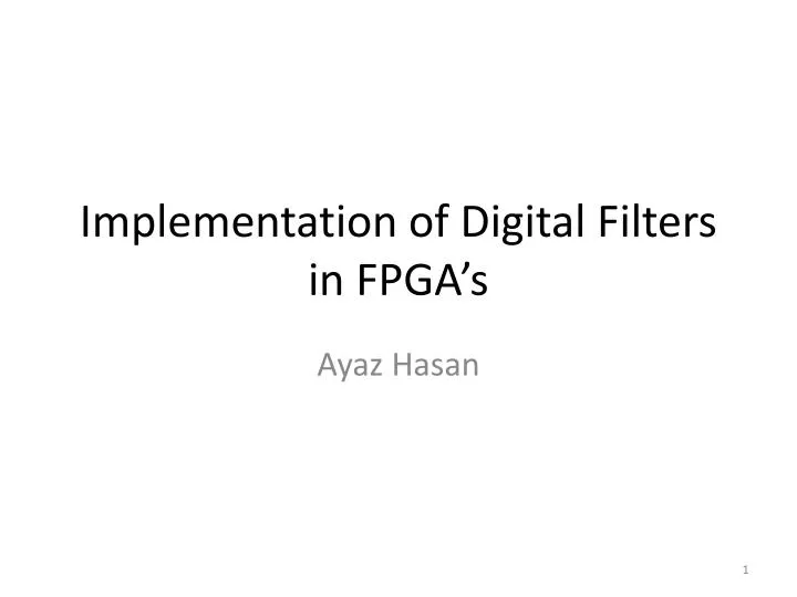 implementation of digital filters in fpga s