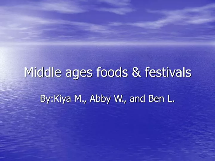 middle ages foods festivals
