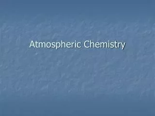 Atmospheric Chemistry