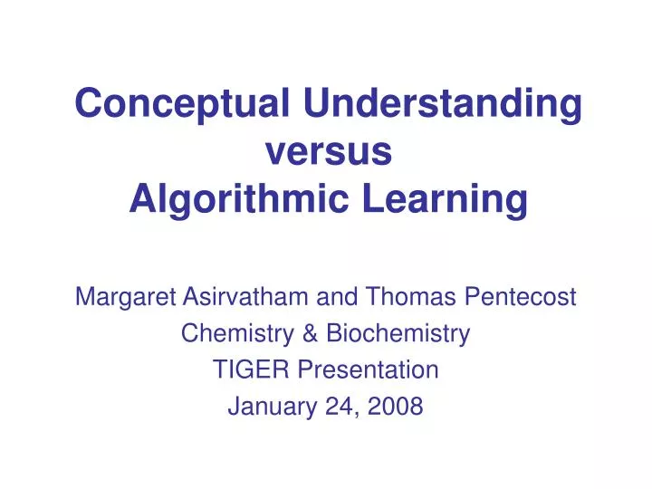 conceptual understanding versus algorithmic learning