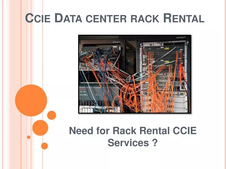 ccie data center rack rental