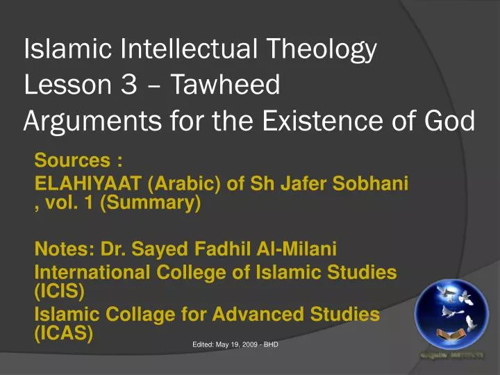 islamic intellectual theology lesson 3 tawheed arguments for the existence of god
