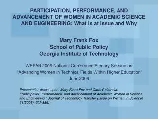 Mary Frank Fox School of Public Policy Georgia Institute of Technology