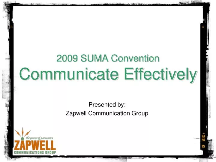 2009 suma convention communicate effectively