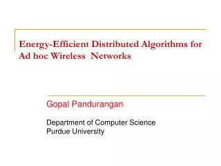 Energy-Efficient Distributed Algorithms for Ad hoc Wireless Networks