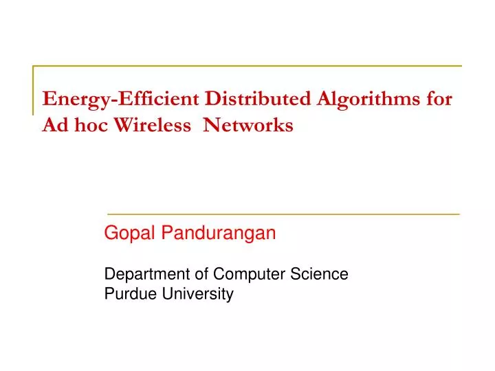 energy efficient distributed algorithms for ad hoc wireless networks