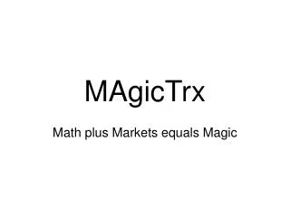 MAgicTrx