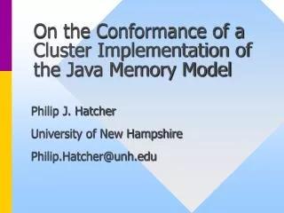 On the Conformance of a Cluster Implementation of the Java Memory Model